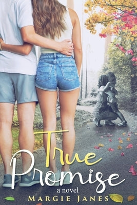 True Promise by Janes, Margie