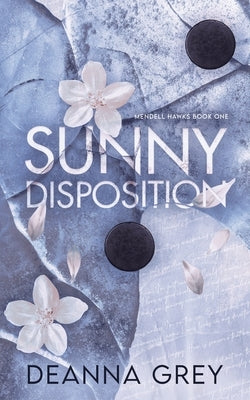 Sunny Disposition: Alternate Cover Edition by Grey, Deanna