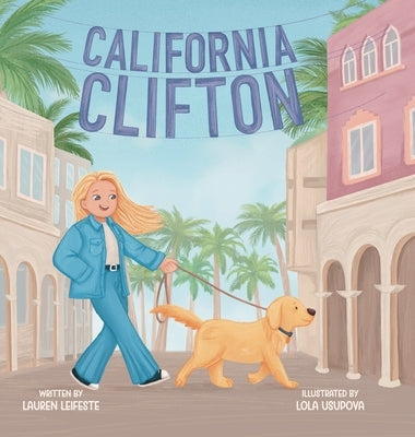 California Clifton by Leifeste, Lauren