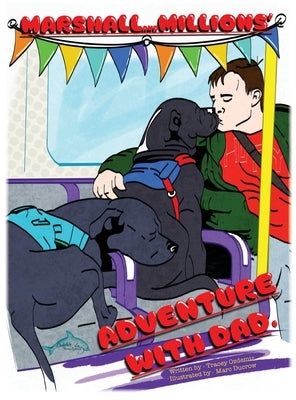 Marshall & Millions Adventure With Dad by Özdemir 'The Dolphin Lady', Tracey