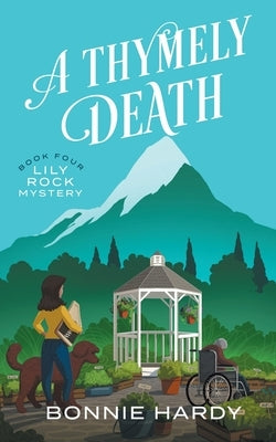 A Thymely Death by Hardy, Bonnie