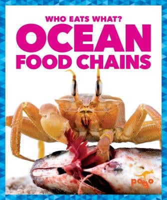 Ocean Food Chains by Pettiford, Rebecca