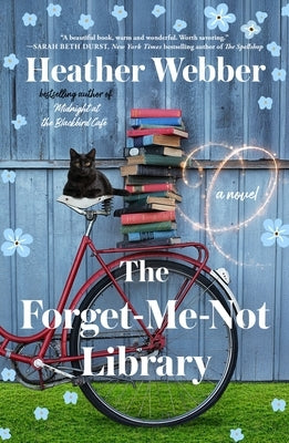 The Forget-Me-Not Library by Webber, Heather