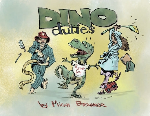 Dino Duties by Brenner, Micah