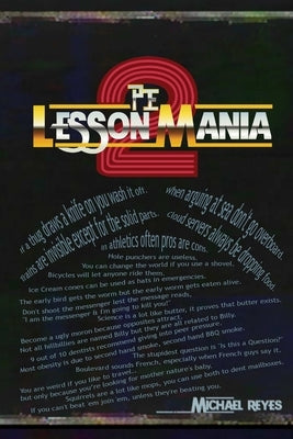 Lesson Mania 2 by Reyes, Michael