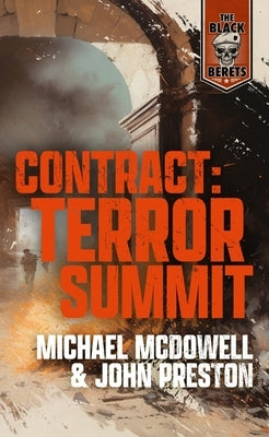 Contract: Terror Summit by Preston, John