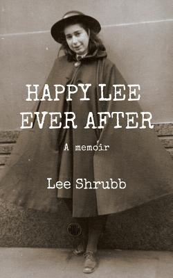 Happy Lee Ever After by Shrubb, Lee