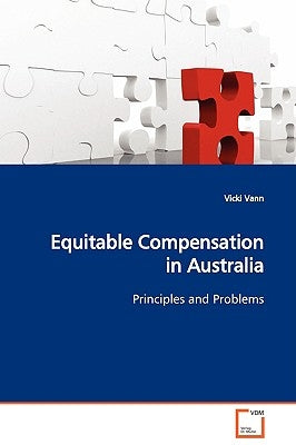 Equitable Compensation in Australia by Vann, Vicki