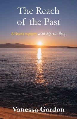 The Reach of the Past by Gordon, Vanessa