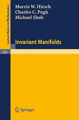 Invariant Manifolds by Hirsch, M. W.