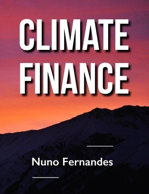 Climate Finance by Fernandes, Nuno