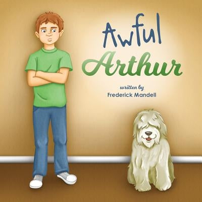 Awful Arthur by Mandell, Frederick