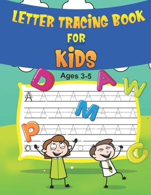 Letter Tracing Books for Kids Ages 3-5: Vol-09. Alphabet Tracing Book.Both Uppercase and Lowercase Letters. (Handwriting Practice). 8.5x11 inch - 100 by Look, The Book