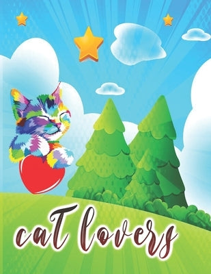 Cat Lovers: cat coloring book for kids ages 4-8 years, This cute Cat Coloring Book are for Girls, Boys with Over 62 Illustrations by Publishing, Zondom