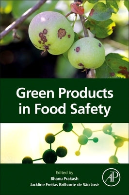 Green Products in Food Safety by Prakash, Bhanu