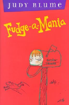 Fudge-A-Mania by Blume, Judy