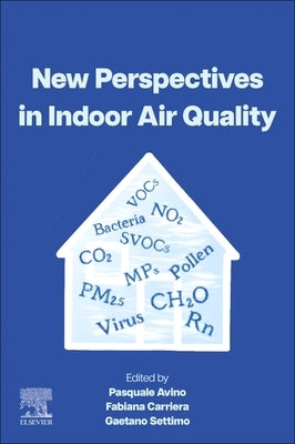 New Perspectives in Indoor Air Quality by Avino, Pasquale