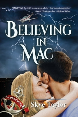 Believing in Mac by Taylor, Skye
