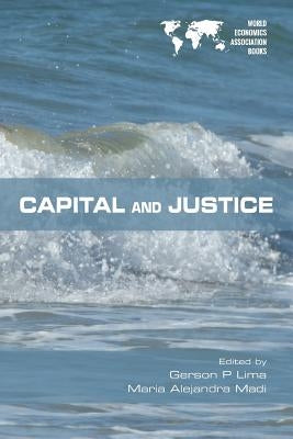 Capital and Justice by Lima, Gerson P.