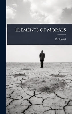 Elements of Morals by Janet, Paul