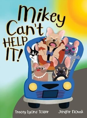 Mikey Can't Help It! by Tozier, Tracey