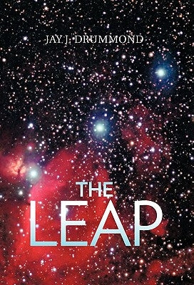 The Leap by Drummond, Jay J.