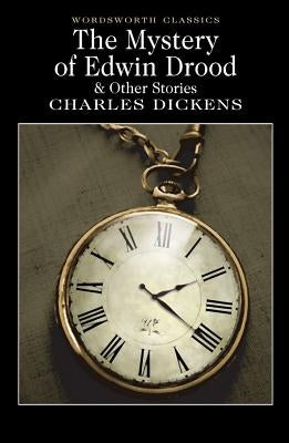 The Mystery of Edwin Drood by Dickens, Charles