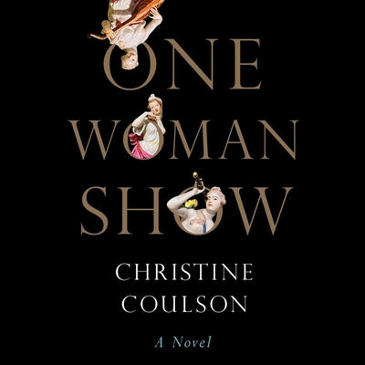 One Woman Show by Coulson, Christine