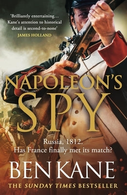 Napoleon's Spy by Kane, Ben