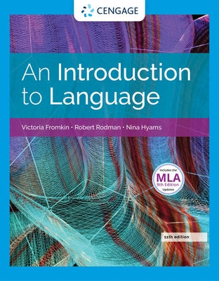 An Introduction to Language (W/ Mla9e Updates) by Fromkin, Victoria