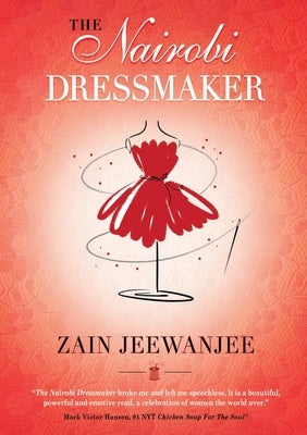 The Nairobi Dressmaker by Jeewanjee, Zain
