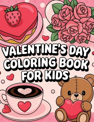 Valentine's Day Coloring Book for Kids by Bidden, Laura