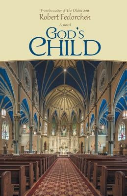 God'S Child by Fedorchek, Robert