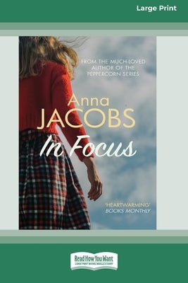 In Focus [Standard Large Print] by Jacobs, Anna
