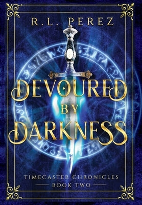 Devoured by Darkness by Perez, R. L.