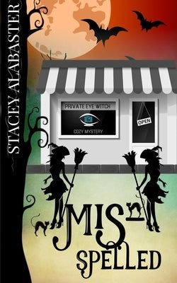 Mis-Spelled by Alabaster, Stacey