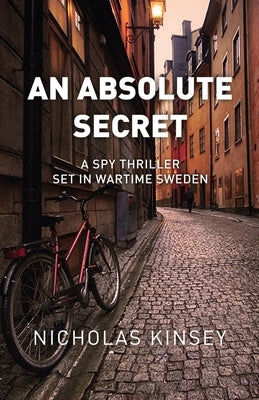 An Absolute Secret by Kinsey, Nicholas