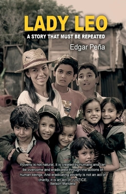 Lady Leo: A Story That Must Be Repeated by Peña, Edgar
