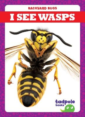 I See Wasps by Nilsen, Genevieve