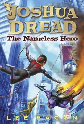 The Nameless Hero by Bacon, Lee