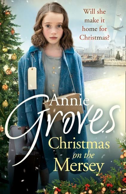 Christmas on the Mersey by Groves, Annie