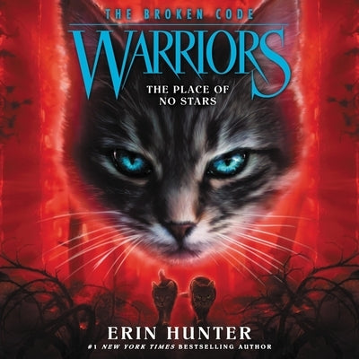 Warriors: The Broken Code #5: The Place of No Stars by Hunter, Erin