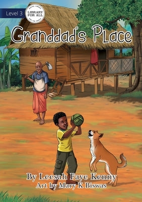 Granddad's Place by Faye Kenny, Leesah