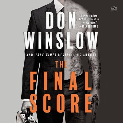 The Final Score: Six Short Novels by Winslow, Don