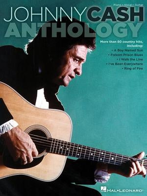 Johnny Cash Anthology by Cash, Johnny