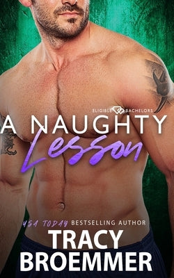 A Naughty Lesson by Broemmer, Tracy