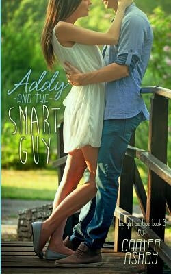 Addy And The Smart Guy by Ashby, Carter