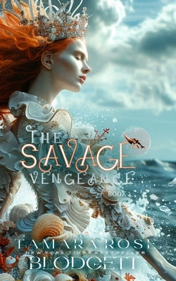 The Savage Vengeance by Eros, Marata