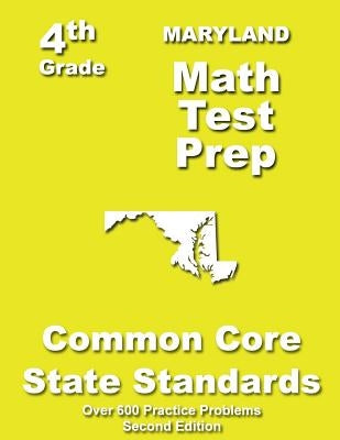 Maryland 4th Grade Math Test Prep: Common Core Learning Standards by Treaures, Teachers'