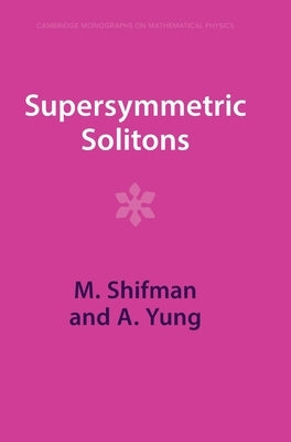 Supersymmetric Solitons by Shifman, M.